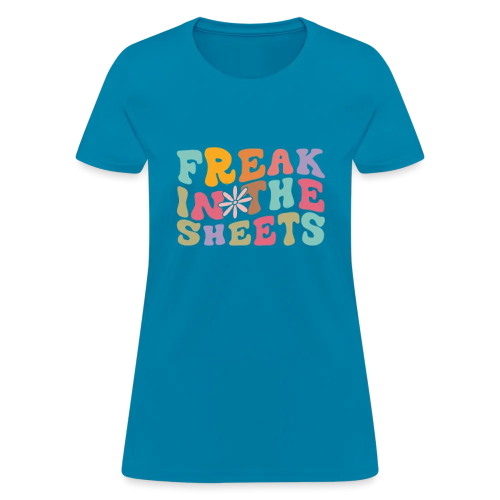 Freak In The Sheets Women's Contoured T-Shirt