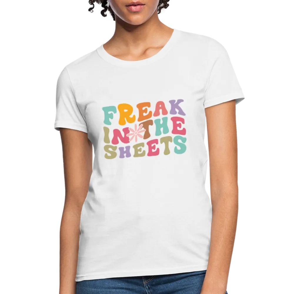 Freak In The Sheets Women's Contoured T-Shirt