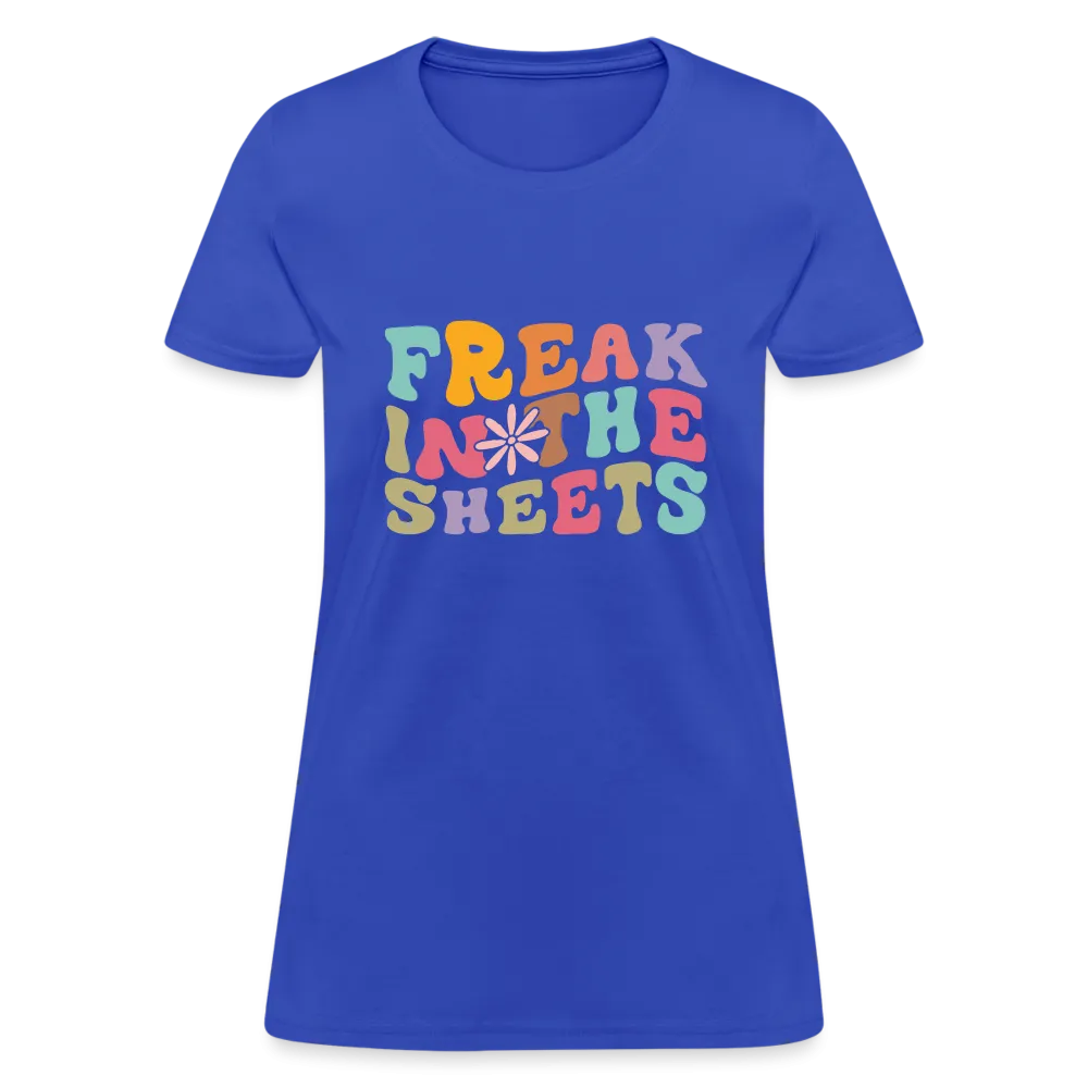 Freak In The Sheets Women's Contoured T-Shirt