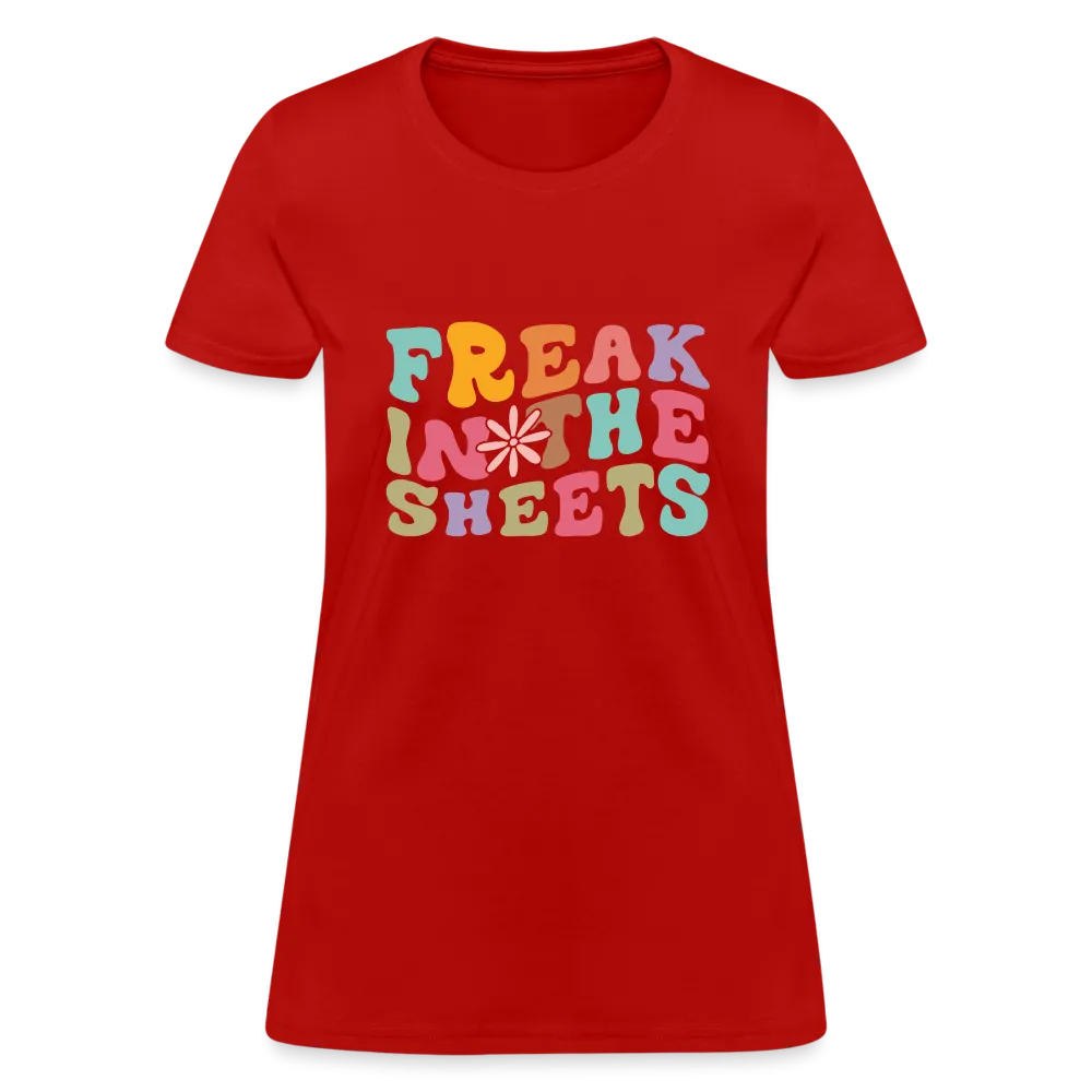 Freak In The Sheets Women's Contoured T-Shirt