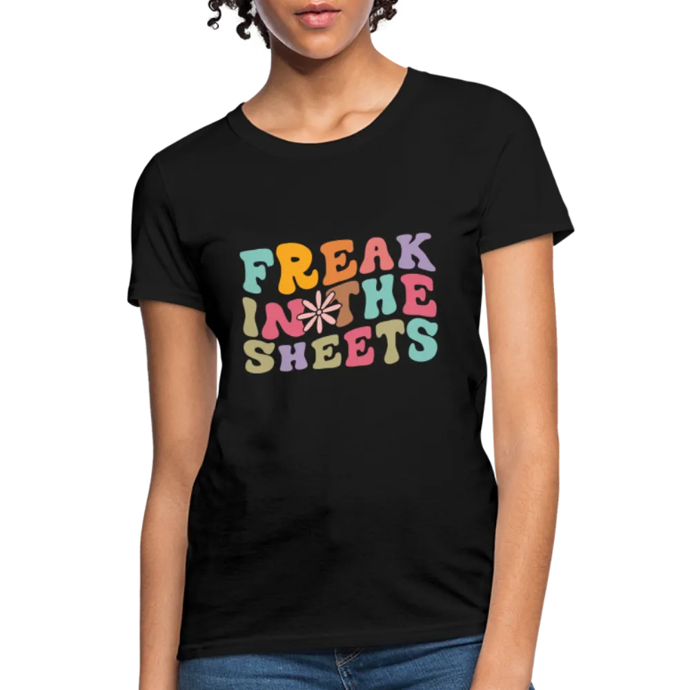 Freak In The Sheets Women's Contoured T-Shirt
